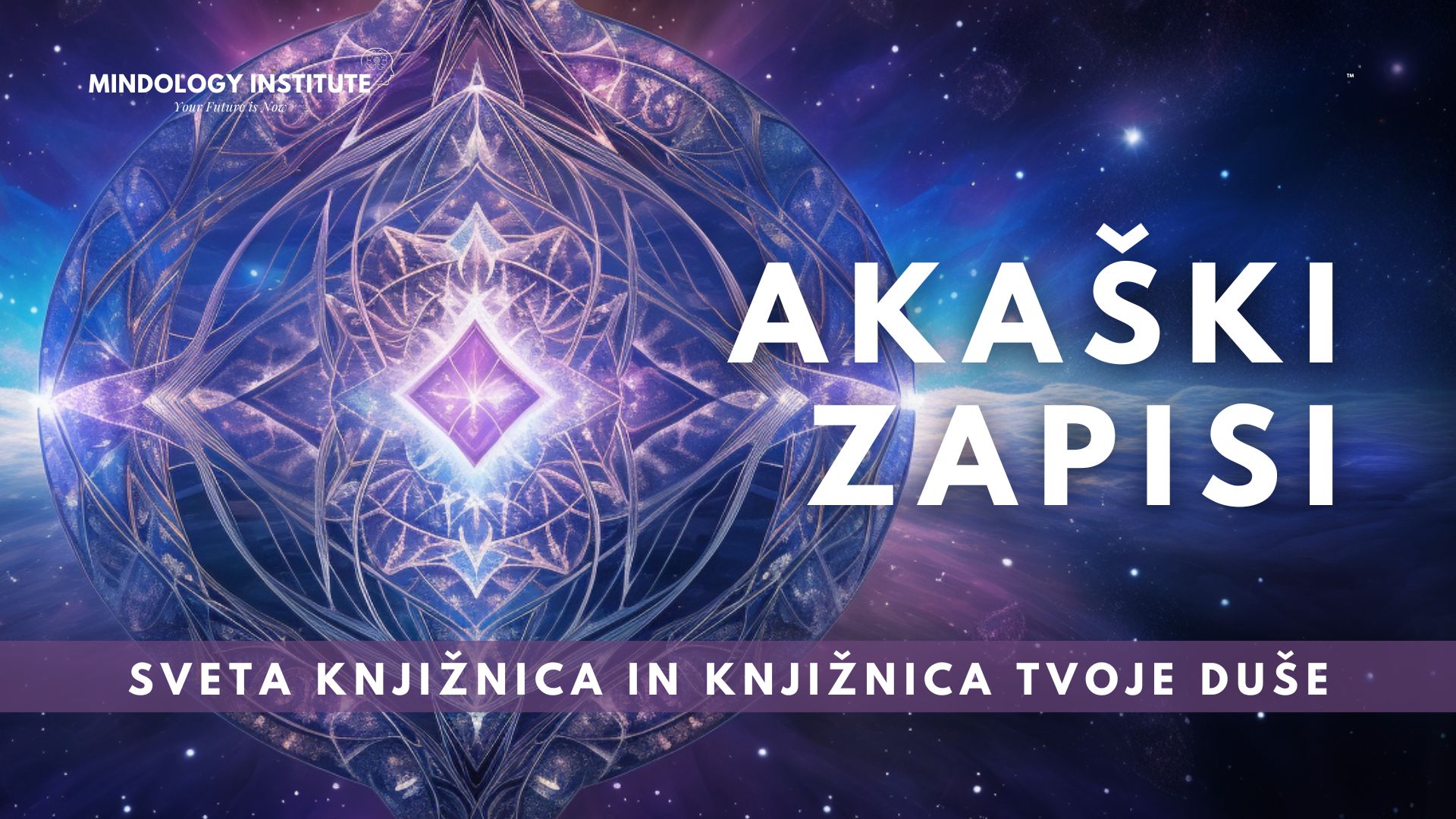 Akaški zapisi - sveta knjižnica in knjižnica tvoje duše